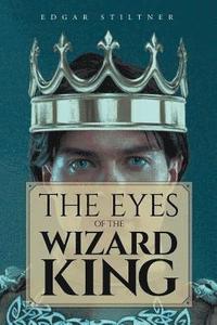 bokomslag Eyes of the Wizard King