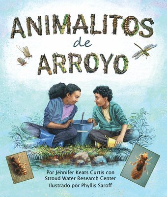 Jennifer Keats Curtis - Spa-Animalitos de Arroyo, Häftad