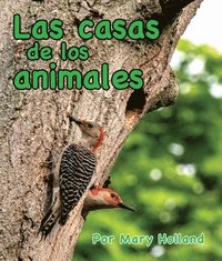 bokomslag Las Casas de Los Animales: (Animal Homes in Spanish)