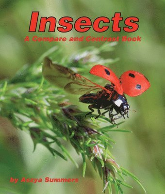 bokomslag Insects: A Compare and Contrast Book