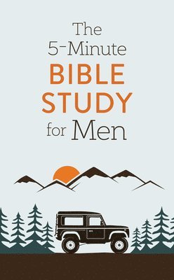 David Sanford - The 5-Minute Bible Study for Men, Häftad