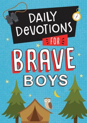 bokomslag Daily Devotions for Brave Boys