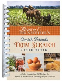 bokomslag Wanda E. Brunstetter's Amish Friends from Scratch Cookbook