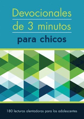Compiled by Barbour Staff - Devocionales de 3 Minutos Para Chicos: 180 Lecturas Inspiradoras Para Adolescentes, Häftad. Tillgänglighet: Tillfälligt slut