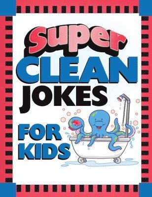 bokomslag Super Clean Jokes for Kids