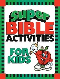bokomslag Super Bible Activities for Kids