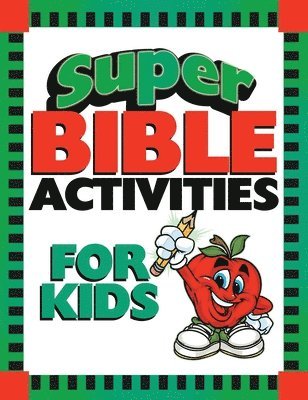 Super Bible Activities for Kids 1