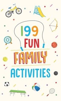 bokomslag 199 Fun Family Activities