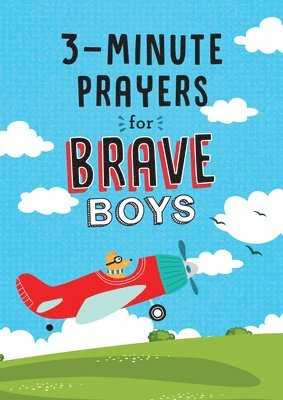 3-Minute Prayers for Brave Boys 1