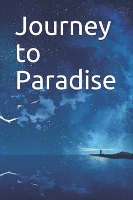 Journey to Paradise 1