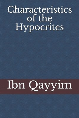 Characteristics of the Hypocrites 1