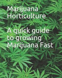 bokomslag Marijuana Horticulture