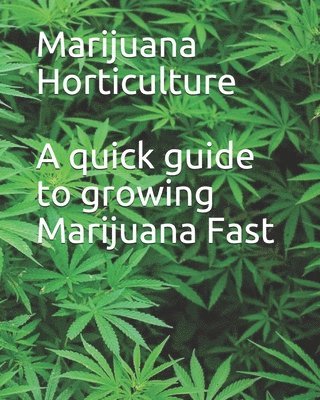 bokomslag Marijuana Horticulture