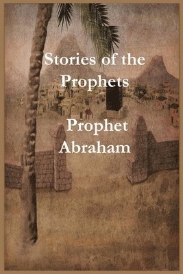 Stories of the Prophets 1