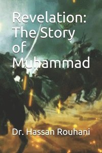 bokomslag Revelation: The Story of Muhammad