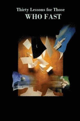 Thirty Lessons for Those Who Fast 1