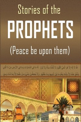 Stories of the Prophets 1