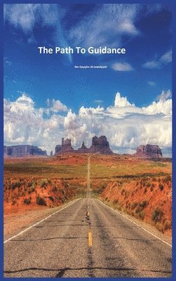 Ibn Qayyim Al-Jawziyyah - Path To Guidance, Inbunden