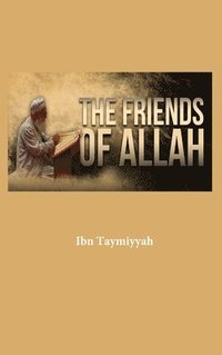 bokomslag The Friends of Allah
