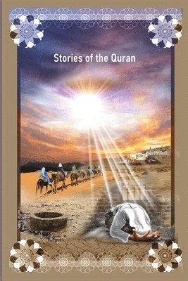 Hafiz Ibn Kathir - Stories of the Qur'an, Häftad