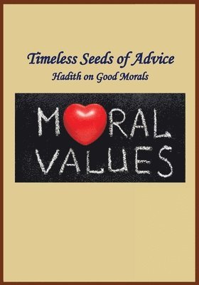 bokomslag Timeless Seeds of Advice