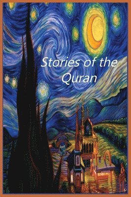 bokomslag Stories of the Quran