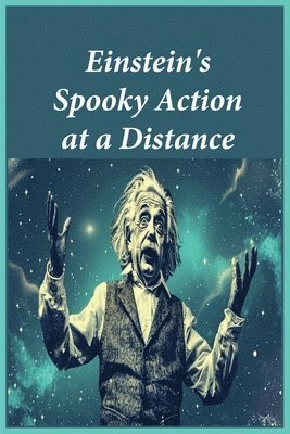 Noah - Einstein's Spooky Action at a Distance, Häftad