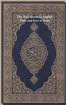 Allah - Holy Quran in English, Inbunden