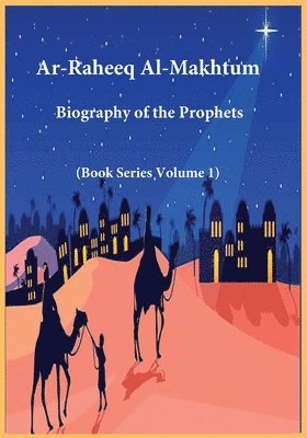 Ibn Kathir - Ar-Raheeq Al-Makhtum, Häftad