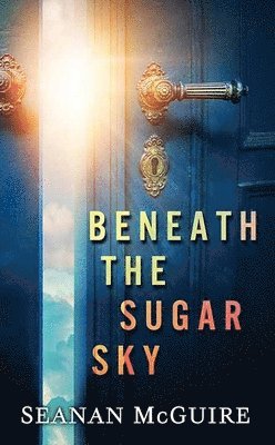 bokomslag Beneath the Sugar Sky
