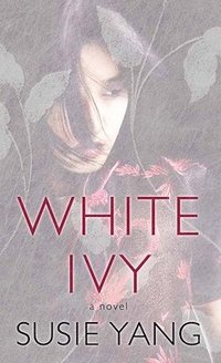 bokomslag White Ivy