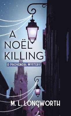 A Noel Killing: A Provencal Mystery 1