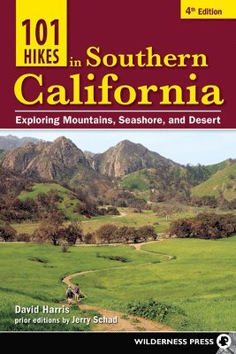101 Hikes in Southern California 1