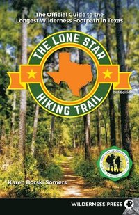bokomslag The Lone Star Hiking Trail
