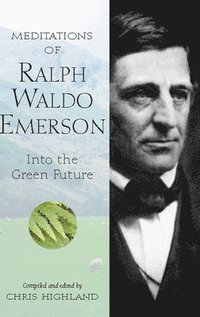bokomslag Meditations of Ralph Waldo Emerson