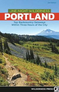bokomslag One Night Wilderness: Portland