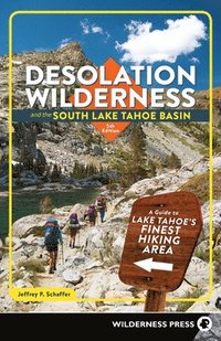 bokomslag Desolation Wilderness and the South Lake Tahoe Basin