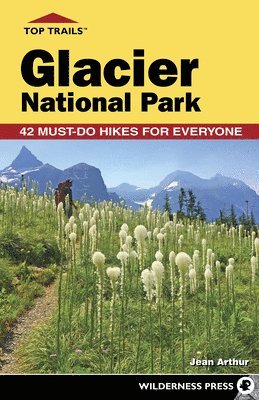 Top Trails: Glacier National Park 1