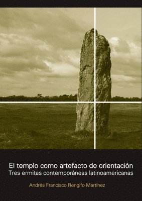 El templo como artefacto de orientación 1