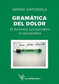 bokomslag Gramática del dolor