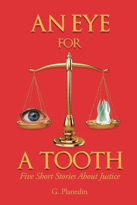 An Eye For A Tooth 1