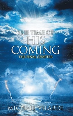 The Time Of His Coming 1