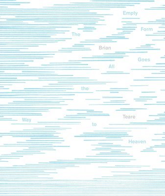 Brian Teare, Teare Brian - Empty Form Goes All the Way to Heaven, Häftad