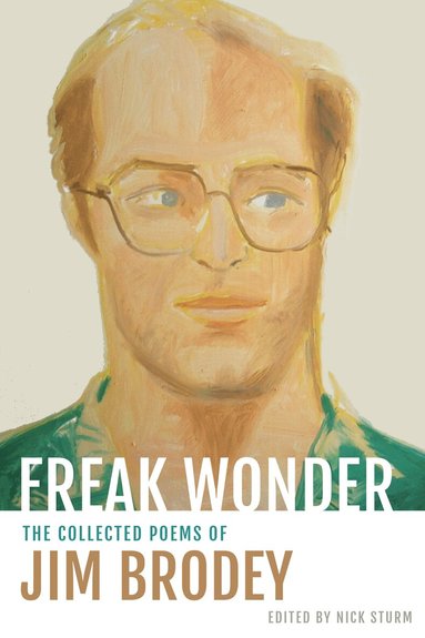 Jim Brodey, Nick Sturm - Freak Wonder, Häftad