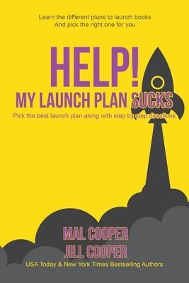 Help! My Launch Plan Sucks 1