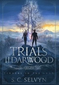bokomslag The Trials of Ildarwood