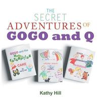 bokomslag The Secret Adventures of Gogo and Q