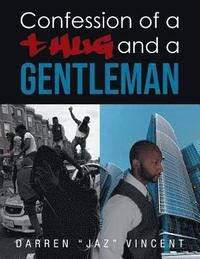 bokomslag Confessions of a Thug and a Gentleman