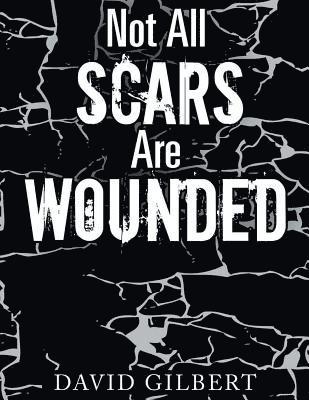 Not All Scars Are Wounded 1