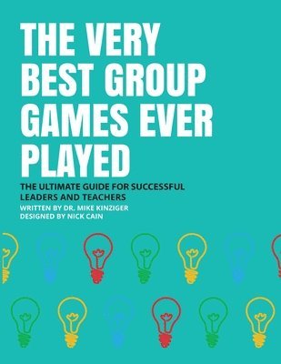 bokomslag Very Best Group Games Ever Played